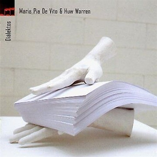 Maria Pia De Vito, Huw Warren - Dialektos