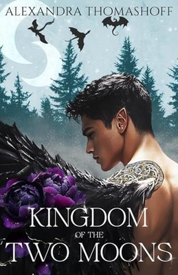 Kingdom of the Two Moons (Fallen An..., Thomashoff, Ale