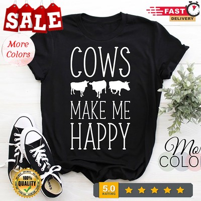 Cows Make Me Happy T-shirt, Cow T-shirt, Cow Shirt, Cow T Shirt, Cow Tee, Far...