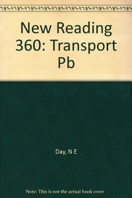 Transport: Ginn New Reading 360, Level 7 Reader - Day, N E
