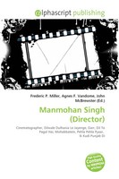 Frederic P. Miller (U. A.) | Manmohan Singh (Director) | Taschenbuch | Englisch