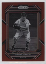 2023 Panini Prizm Red Prizm 62/199 Johnny Pesky #231 2t9