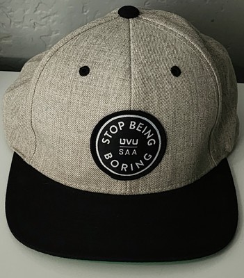 Stop Being Boring Hat UVU SAA Snapback Adjustable Cap