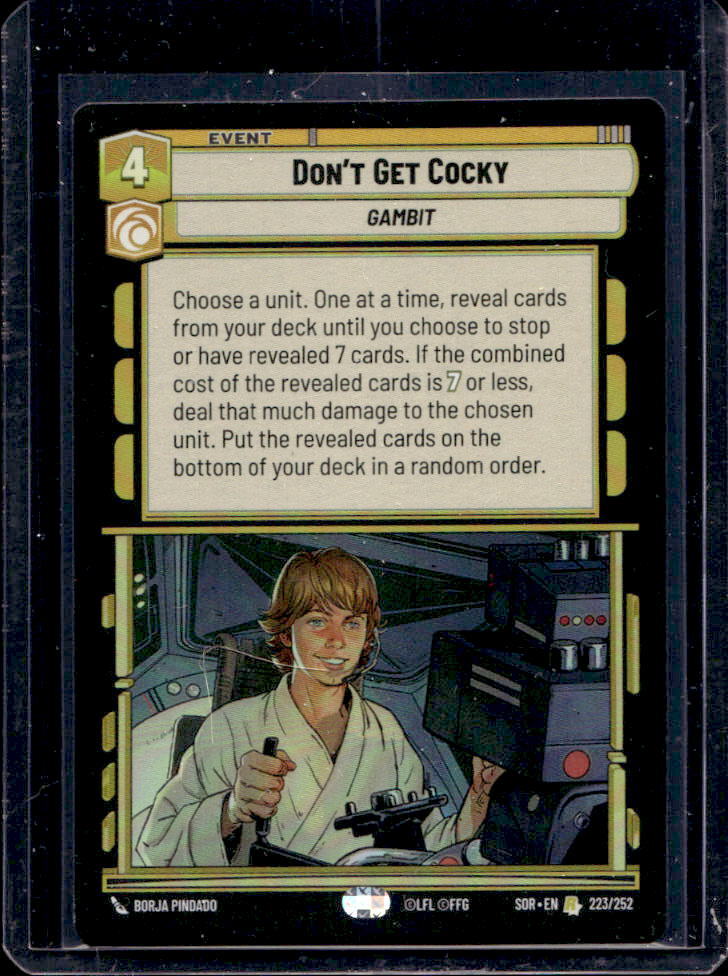 2024 Star Wars Unlimited Don't Get Cocky Spark of Rebellion Legendary Foil #223