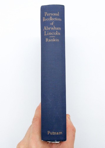 1916 PERSONAL RECOLLECTIONS OF ABRAHAM LINCOLN 1st ED SIGNED Ann Rutledge Law - Imagen 3 de 12