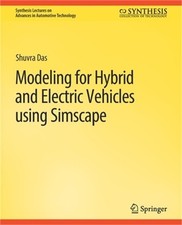 Modeling for Hybrid and Electric Vehicles Using Simscape (Paperback or Softback)