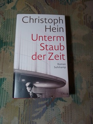 Christoph Hein:  Unterm Staub der Zeit  -  Hardcover