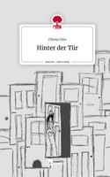 Oliwia Oles | Hinter Der TüR. Life Is A Story - story.one | Buch | Deutsch