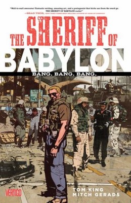 Sheriff of Babylon Vol. 1: Bang. Bang. Bang. Paperback Tom King