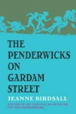 The Penderwicks on Gardam Street - Hardcover By Birdsall, Jeanne - GOOD