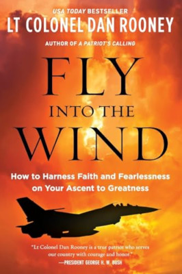 Fly Into the Wind: How to Harness Faith and Fearlessnes - Paperback / softback N
