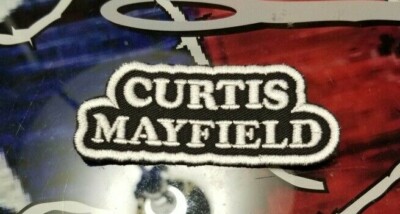 EMBROIDERED CURTIS MAYFIELD SOUL BAND PATCH (Please Read Ad)
