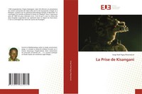 Serge NoëL Ngoy Mwanabute | La Prise De Kisangani | Taschenbuch | FranzöSisch