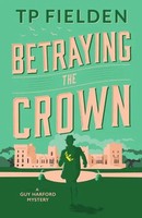 Betraying The Crown | Tp Fielden | Taschenbuch | Kartoniert / Broschiert | 2022
