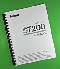 Owners Manual for Nikon D7200 Camera 202 Pages W/Clear Covers 