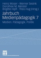Jahrbuch MedienpäDagogik 7 Heinz Moser