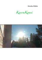 Monika HildéN | Kasvukausi | Buch | Finnisch (2014) | BoD - Books on Demand