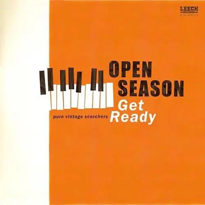 Open Season - Get Ready-Pure Vintage Scorchers *** WIE NEU ***