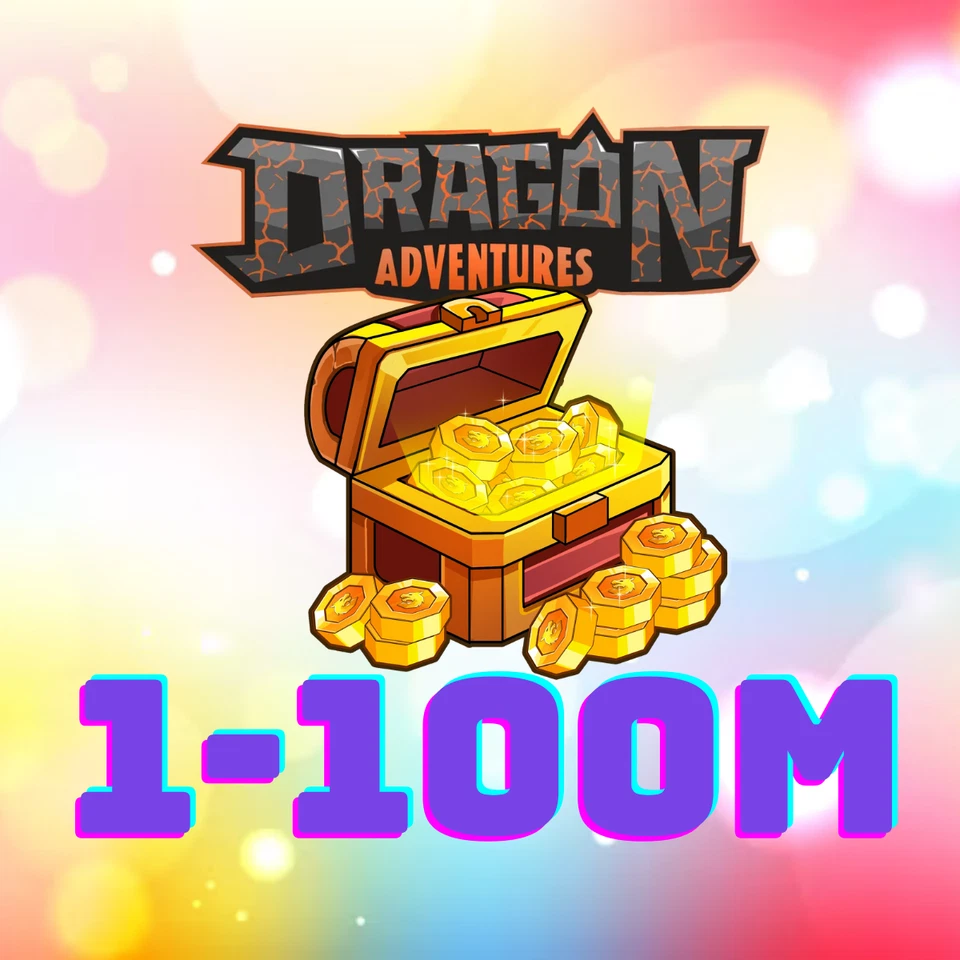 Dragon Adventures - Choose From 1 to 100 MILLION COINS | DA