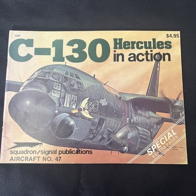 C-130 Hercules in action (Squadron/Signal Aircraft No. 47)