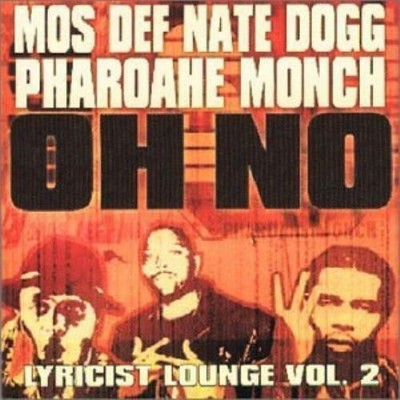 Lyricist Lounge Vol. 2 Oh No CD