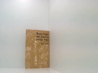 'Human Rights' and American Foreign Policy