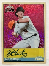 2026 LEAF METAL BASEBALL DAX WHITNEY #6/6 1950 LEAF PINK SHIMMER AUTO #50A-DW1