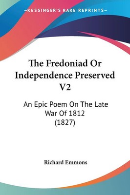 Richard Emmons | The Fredoniad Or Independence Preserved V2 | Taschenbuch (2008)