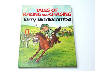 Tales of Racing and 'Chasing by Terry Biddlecombe, Jeff Farmer (Hardback)