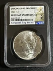 1923 Peace Dollar $1 Silver NGC Brilliant Uncirculated Original Bag Fragment