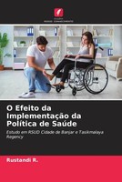 Rustandi R. | O Efeito Da ImplementaçãO Da PolíTica De SaúDe | Taschenbuch