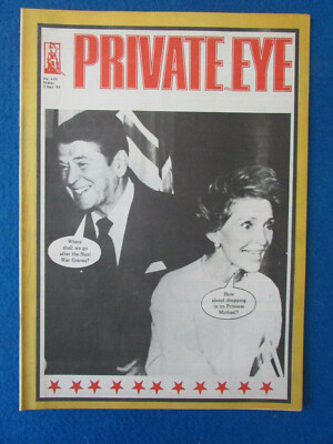 Private Eye Magazine - Issue 610 - 3rd May 1985 - Ronald Reagan on cover