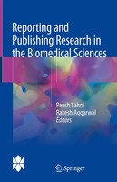 Peush Sahni (U. A.) | Reporting And Publishing Research In The Biomedical...