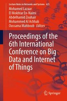 Proceedings Of The 6Th International Conference On Big Data And Internet Of...