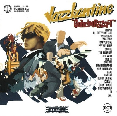 CD Jazzkantine: Geheimrezept + Till Brönner/ Nils Wogram/ Pee Wee Ellis u.a.