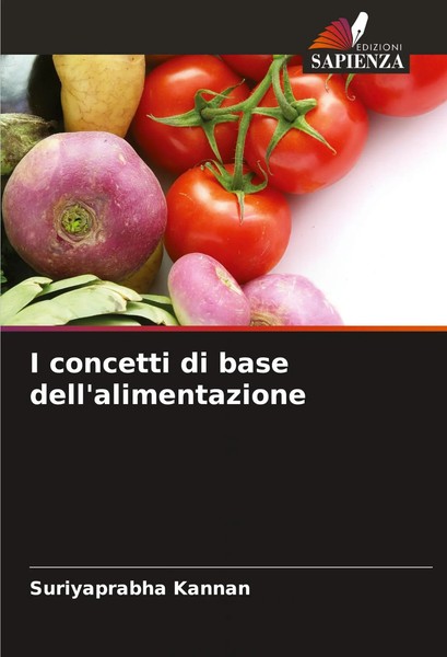Suriyaprabha Kannan | I Concetti Di Base Dell'alimentazione | Taschenbuch (2024)-image