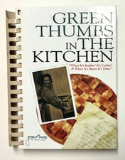 Green Thumbs in the Kitchen When It's Smokin' It's Cookin Cookbook 1996 HC Vtg