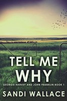 Tell Me Why Sandi Wallace Taschenbuch Kartoniert / Broschiert Englisch 2021