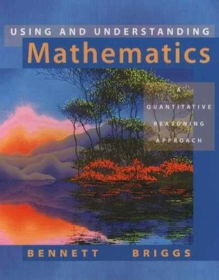 #ad #ad Using and Understanding Mathematics : Hardcover by Bennett Jeffrey O.; Good $9.99