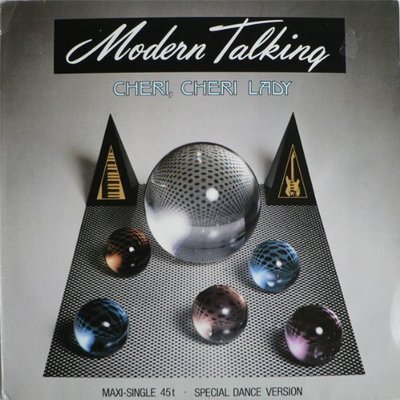 Modern Talking Cheri, cheri lady (1985) [Maxi 12'']