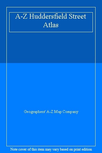 A-Z Huddersfield Street Atlas-Geographers' A-Z Map Company