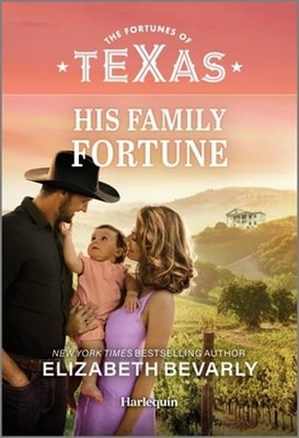 His Family Fortune by Elizabeth Bevarly: New