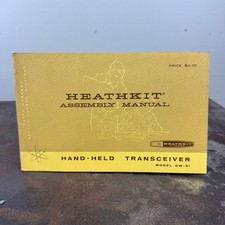 Vtg HEATHKIT Assembly Manual - HAND-HELD TRANSCEIVER Model GW-31