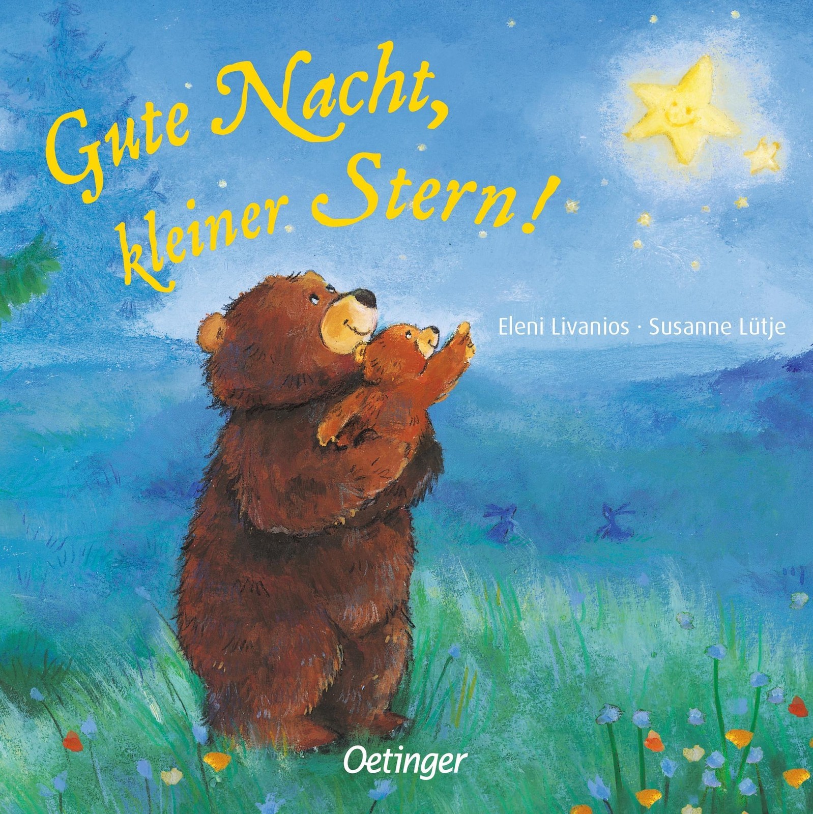 Oetinger Gute Nacht, Kleiner Stern!, Kinderbücher Von Eleni Zabini, Susanne Lütje - Bild 3