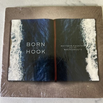 Matthew Fountain And The Whereabouts - Born On The Hook CD 2016 New Sealed