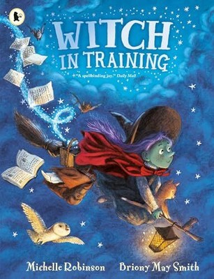 Witch in Training: The perfect Hall..., Robinson, Miche