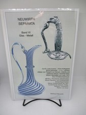 Glas und Metall - Waltraud Neuwirth Ver&ouml;ffentlichungen 1976-2010 9783900282752