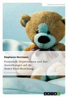 Stephanie Herrmann | Postpartale Depressionen Und Ihre Auswirkungen Auf Die...