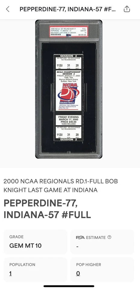 Boleto Bob Knight Final Game @ Indiana Vs Pepperdine 2000 NCAA 1ª Ronda PSA 10 Foto 4 de 4