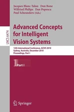 Advanced Concepts for Intelligent Vision Systems: 12th International Conference,